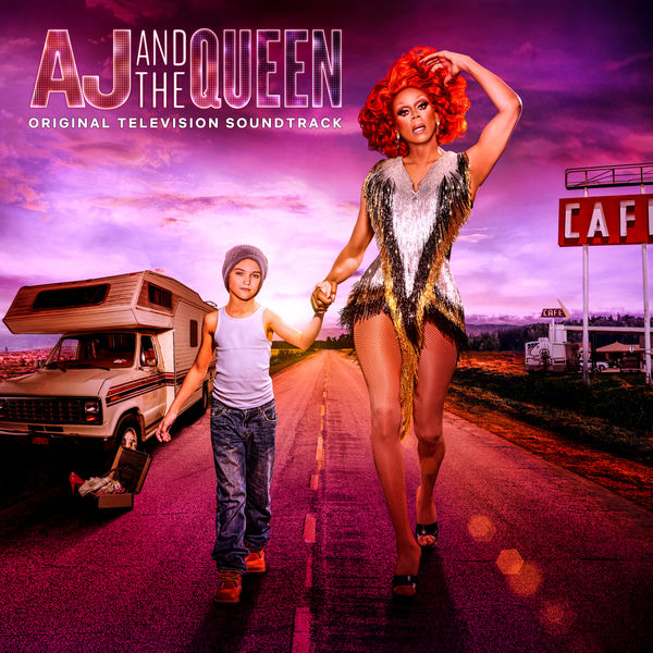 RuPaul - AJ and The Queen (Original Television Soundtrack) (2020) [FLAC 24bit/44,1kHz]