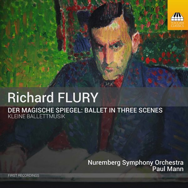 Nuremberg Symphony Orchestra & Paul Mann – Flury: The Magic Mirror & Little Ballet Music (2020) [FLAC 24bit/96kHz]