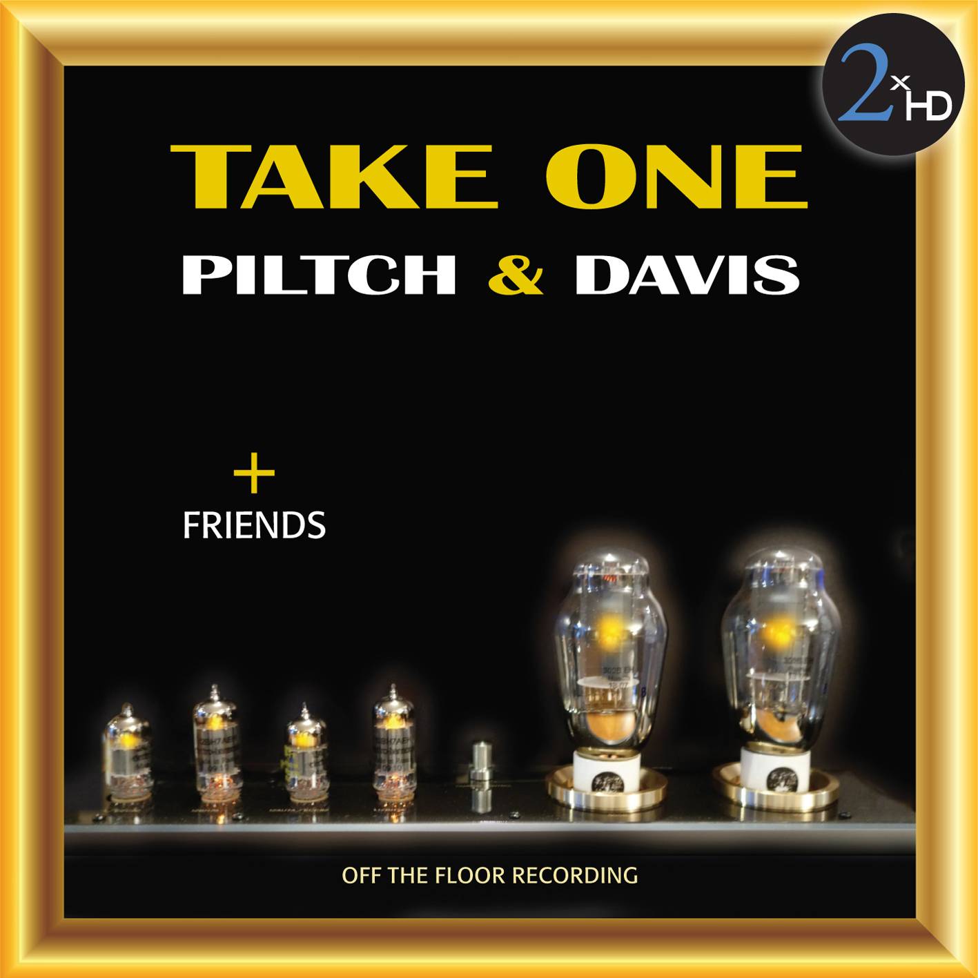Piltch & Davis + Friends - Take One (1996/2015) [ProStudioMasters DSF DSD64/2.82MHz + FLAC 24bit/96kHz]
