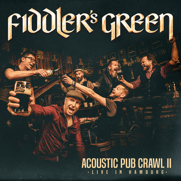 Fiddler’s Green - Acoustic Pub Crawl II - Live in Hamburg (2020) [FLAC 24bit/44,1kHz]