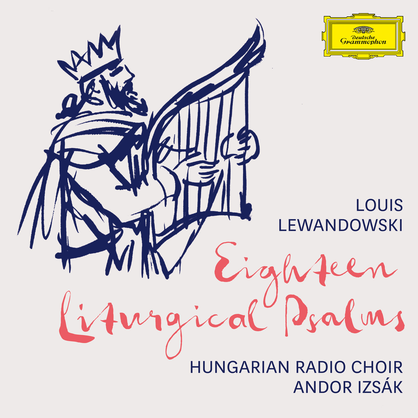 Hungarian Radio Choir, Andor Izsak – Lewandowski: 18 Liturgical Psalms (2020) [FLAC 24bit/96kHz]