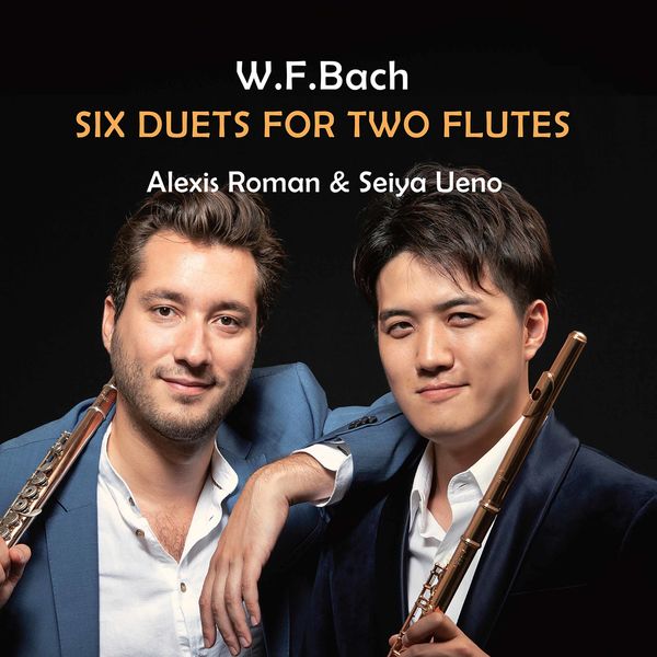 Alexis Roman & Seiya Ueno – W.F. Bach: 6 Duets for 2 Flutes (2020) [FLAC 24bit/96kHz]