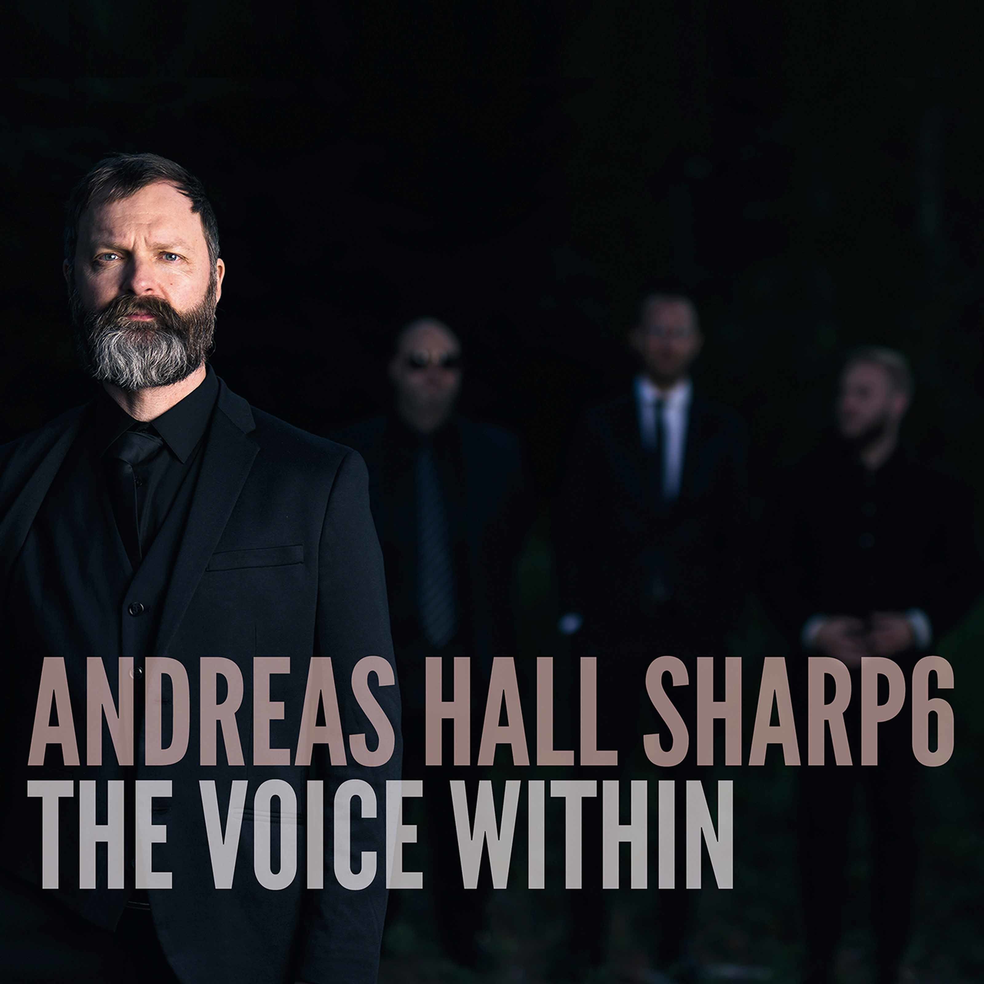 Andreas Hall Sharp6 – The Voice Within (2020) [FLAC 24bit/96kHz]