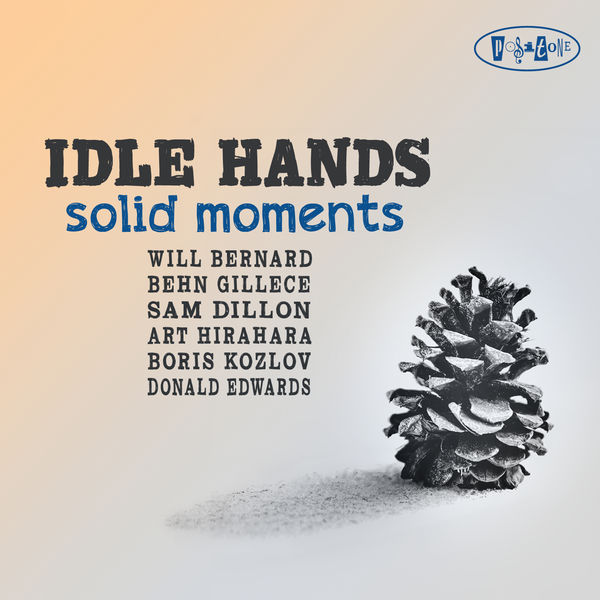 Idle Hands - Solid Moments (2020) [FLAC 24bit/88,2kHz]