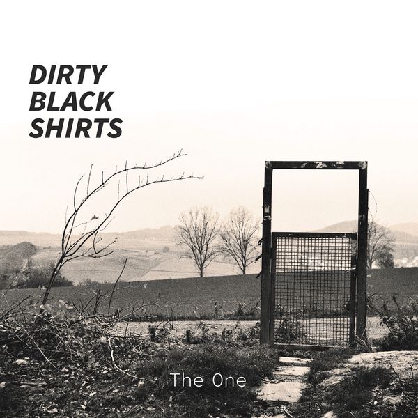 Dirty Black Shirts – The One (2020) [FLAC 24bit/96kHz]