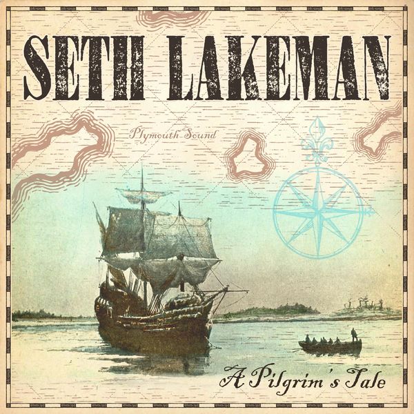 Seth Lakeman - A Pilgrim’s Tale (2020) [FLAC 24bit/44,1kHz]