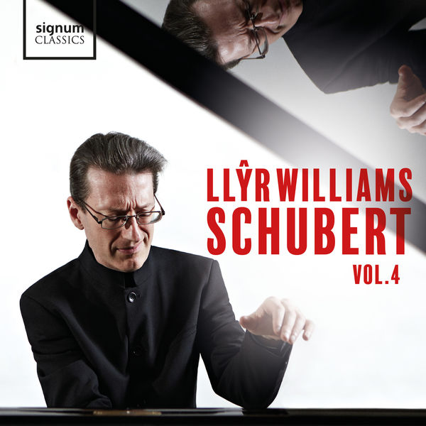 Llyr Williams - Llyr Williams: Schubert, Vol. 4 (2019) [FLAC 24bit/96kHz]