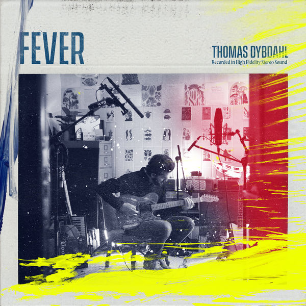 Thomas Dybdahl - Fever (2020) [FLAC 24bit/44,1kHz]