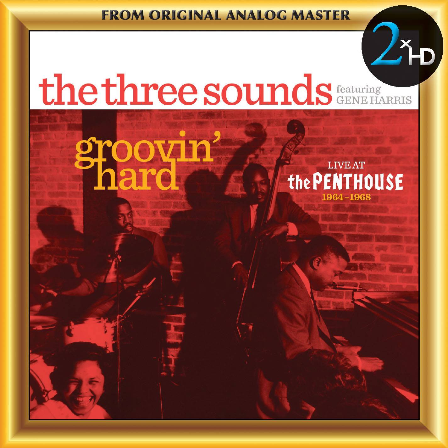 The Three Sounds – Groovin’ Hard: Live At The Penthouse 1964-1968 (2017) [AcousticSounds DSF DSD128/5.64MHz + FLAC 24bit/88,2kHz]