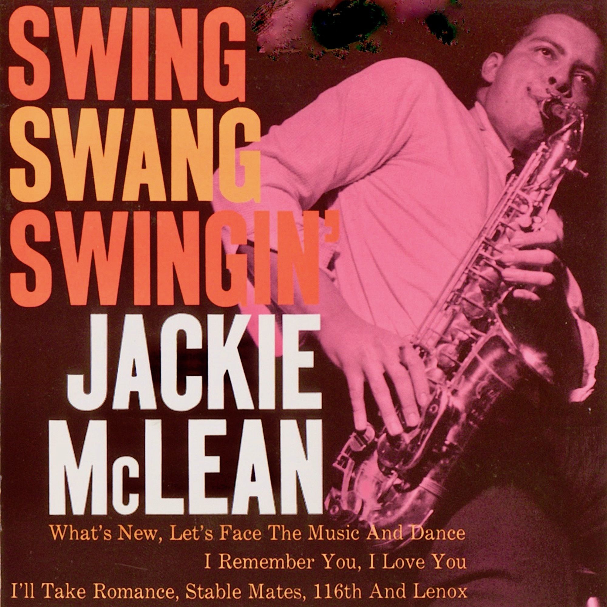 Jackie McLean - Swing, Swang, Swingin’ (1960/2019) [FLAC 24bit/44,1kHz]