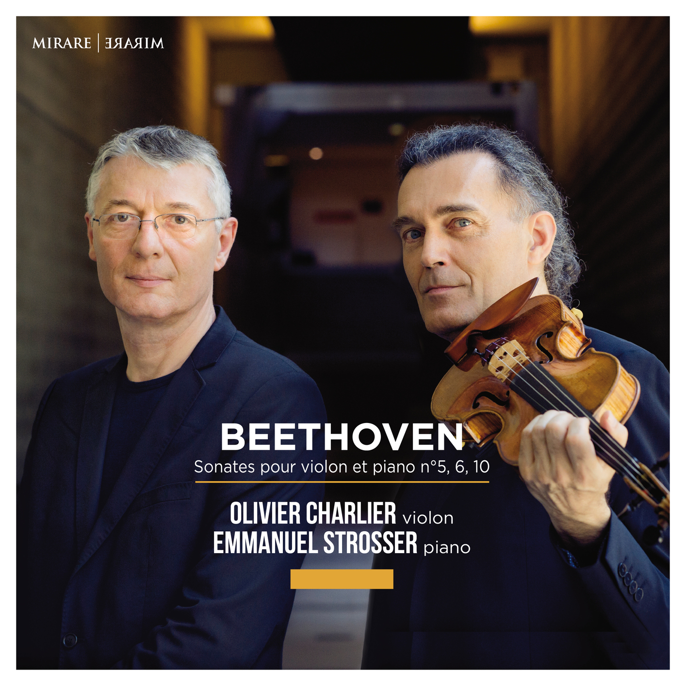 Olivier Charlier & Emmanuel Strosser - Beethoven: Sonates pour violon et piano (2020) [FLAC 24bit/96kHz]