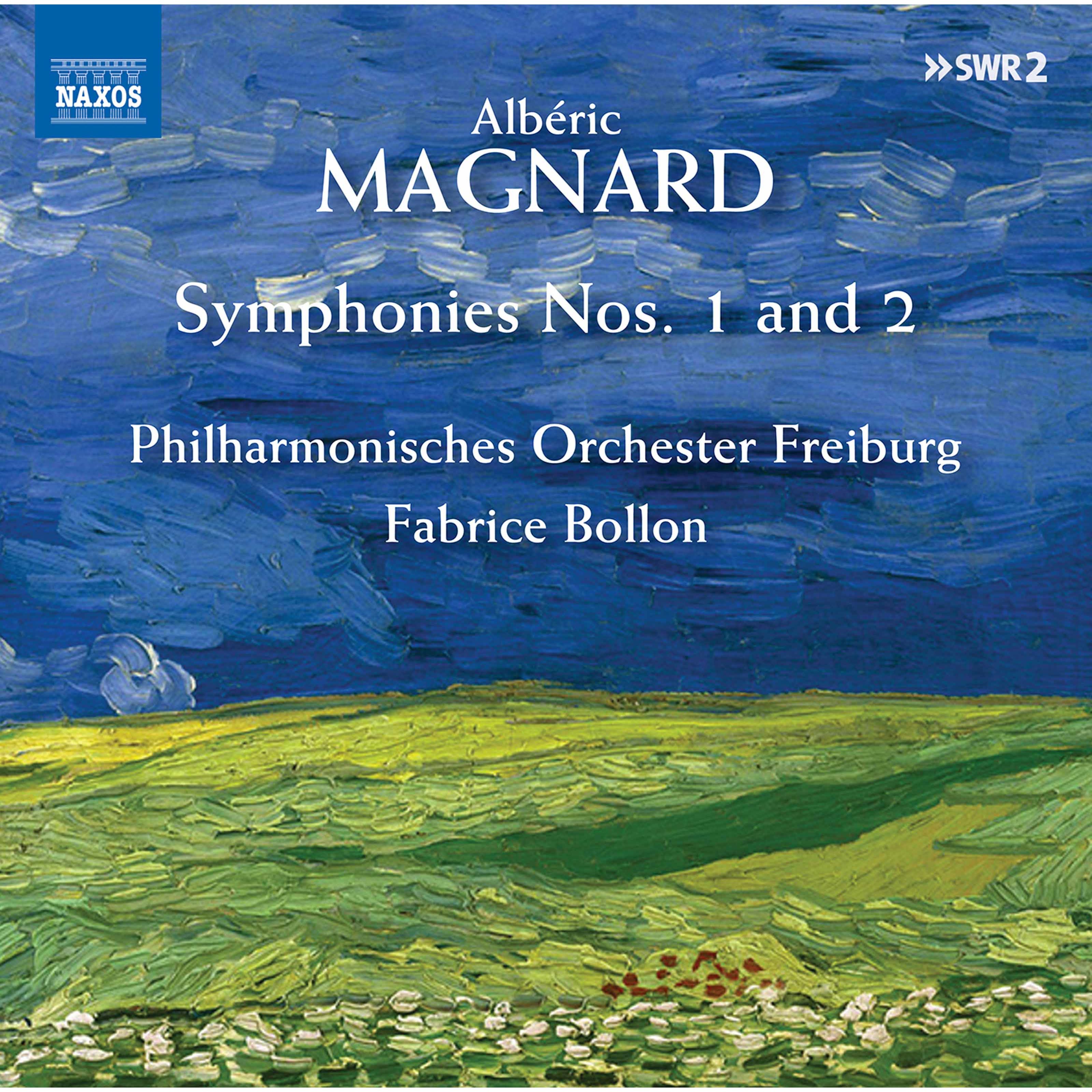 Philharmonisches Orchester Freiburg & Fabrice Bollon - Magnard: Symphonies Nos. 1 and 2 (2020) [FLAC 24bit/48kHz]