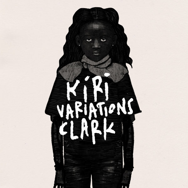 Clark - Kiri Variations (2019) [FLAC 24bit/44,1kHz]