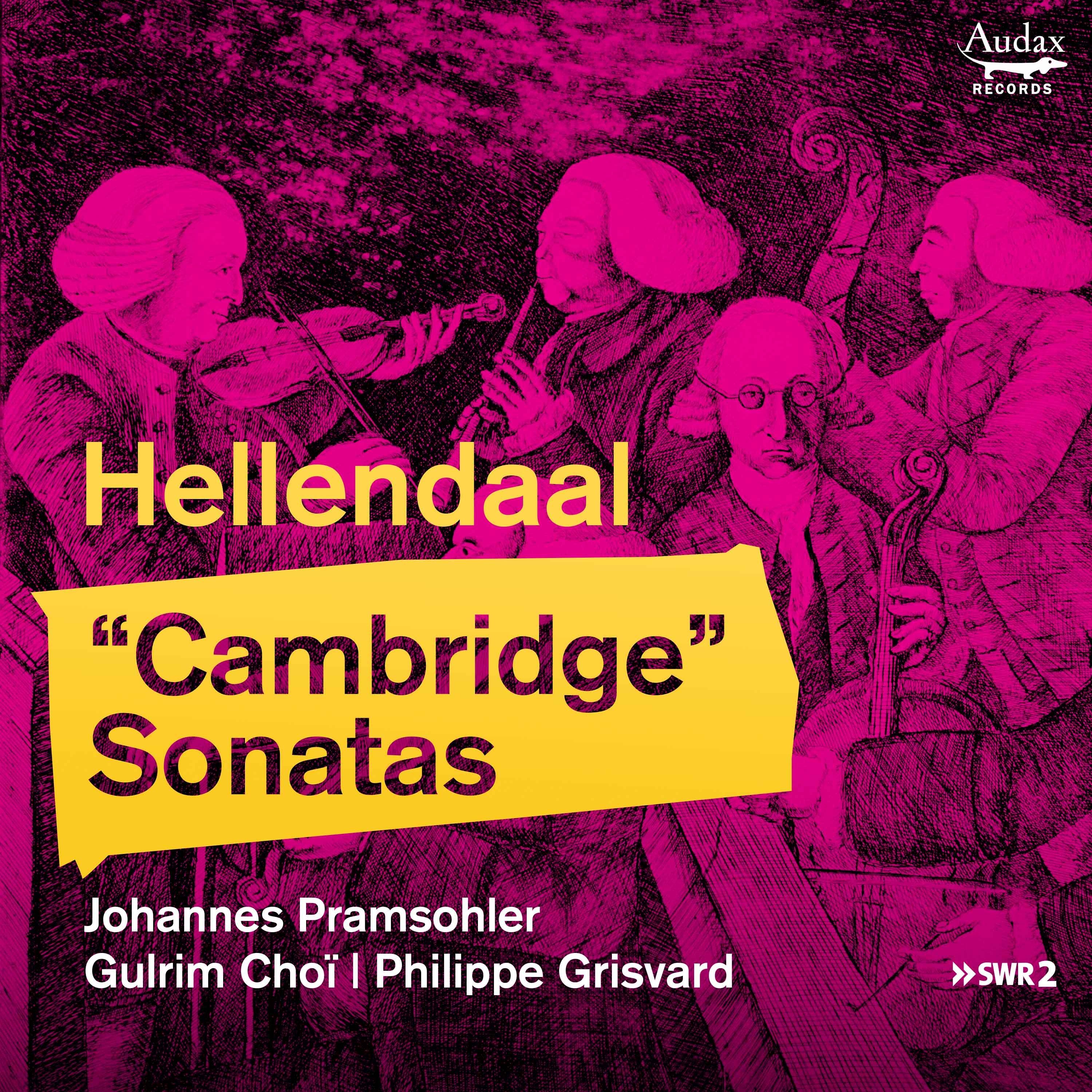 Johannes Pramsohler, Gulrim Choi, Philippe Grisvard – Hellendaal: “Cambridge” Sonatas (2020) [FLAC 24bit/48kHz]