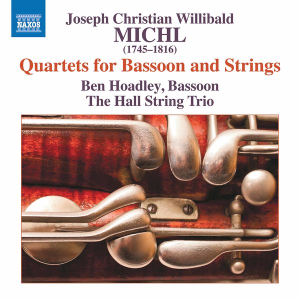 Ben Hoadley & The Hall String Trio – Michl: Quartets for Bassoon & Strings (2020) [FLAC 24bit/96kHz]
