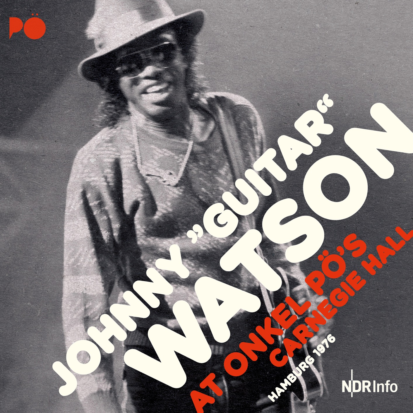 Johnny ‘Guitar’ Watson - At Onkel Po’s Carnegie Hall 1976 (Remastered) (2020) [FLAC 24bit/48kHz]
