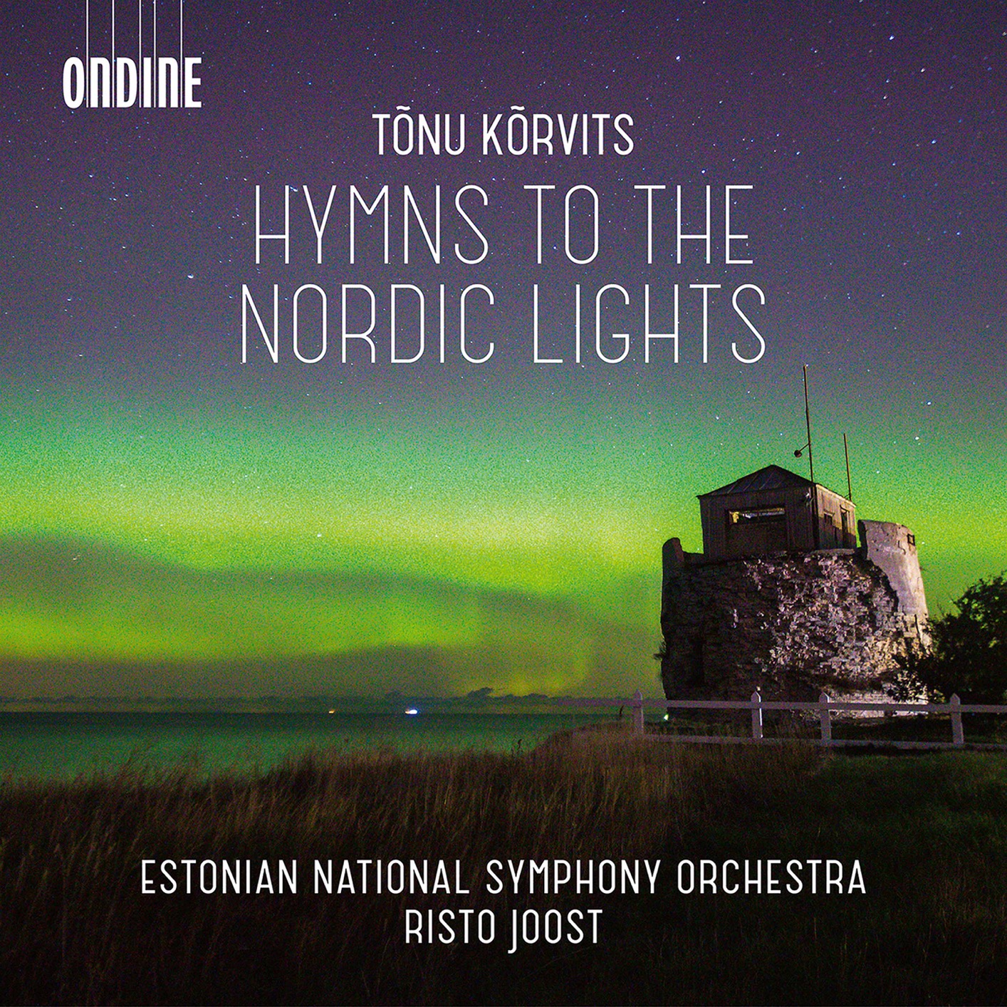Estonian National Symphony Orchestra & Risto Joost – Tonu Korvits: Hymns to the Nordic Lights & Other Works (2020) [FLAC 24bit/48kHz]