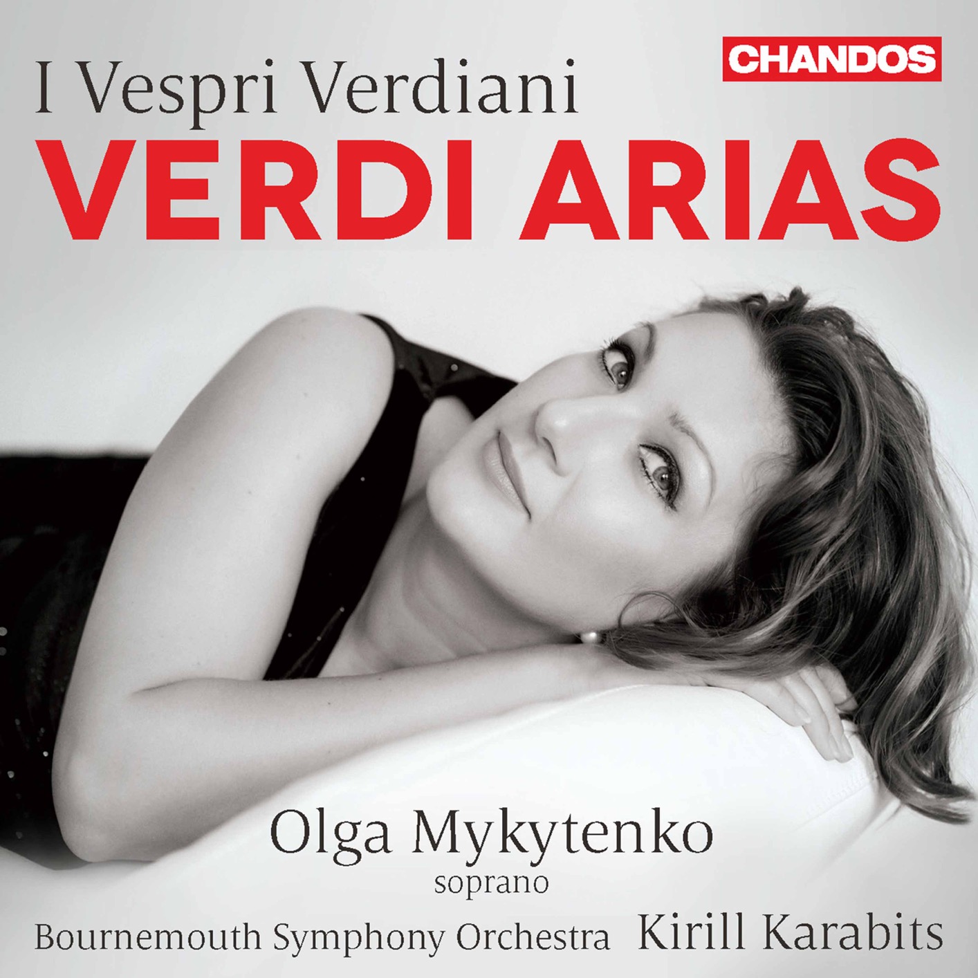 Olga Mykytenko, Bournemouth Symphony Orchestra & Kirill Karabits - I vespri verdiani: Verdi Arias (2020) [FLAC 24bit/96kHz]