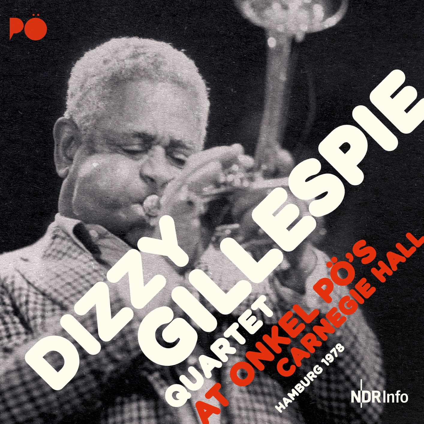 Dizzy Gillespie Quartet - At Onkel Po’s Carnegie Hall 1978 (Remastered) (2020) [FLAC 24bit/48kHz]