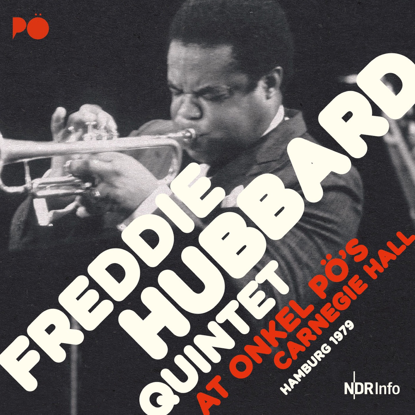 Freddie Hubbard - At Onkel Po´s Carnegie Hall, Hamburg 1979 (Remastered) (2020) [FLAC 24bit/44,1kHz]