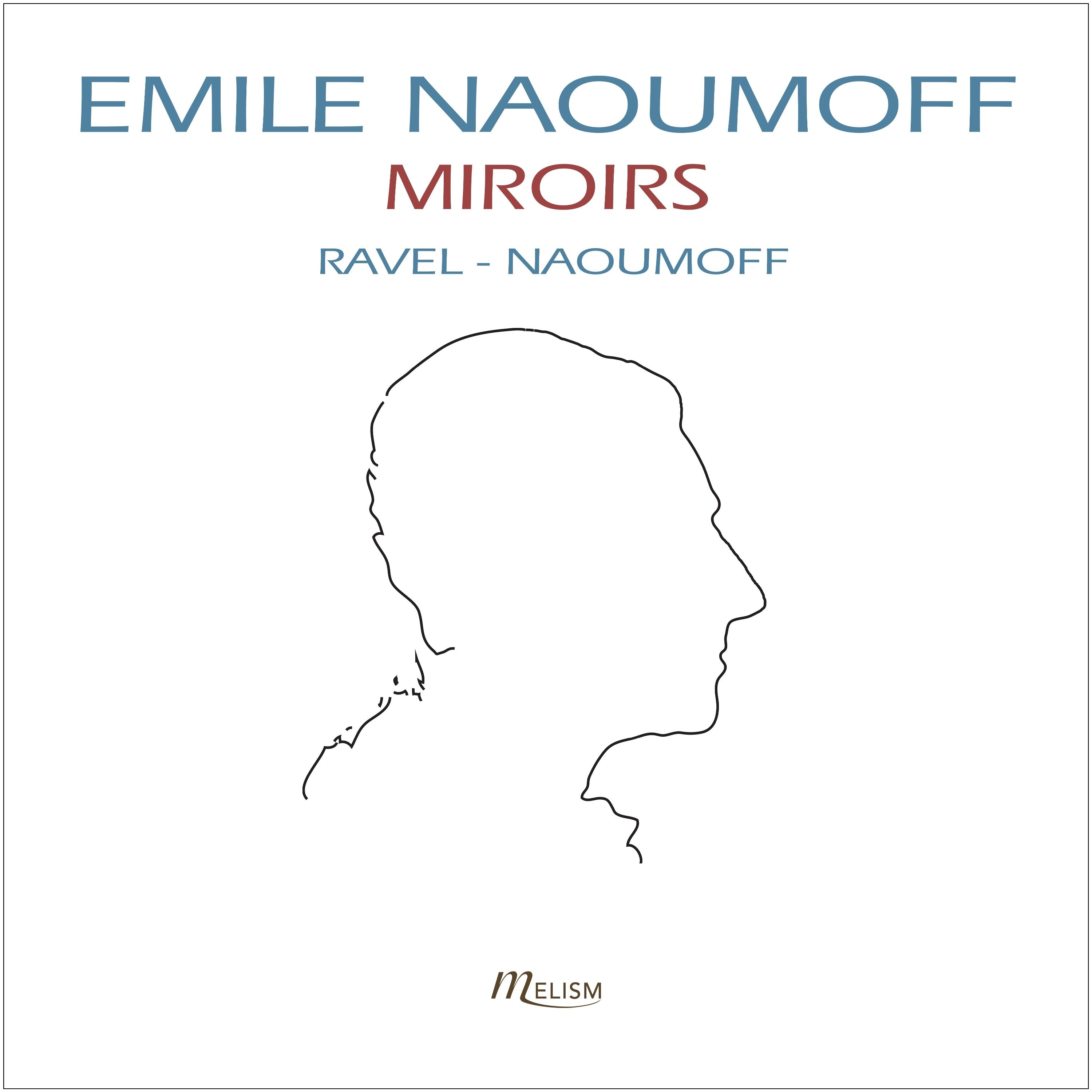 Emile Naoumoff – Ravel: Miroirs, Sonatine & Valses nobles et sentimentales (2020) [FLAC 24bit/44,1kHz]