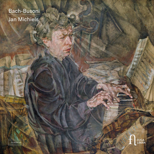 Jan Michiels – Bach-Busoni (2020) [FLAC 24bit/48kHz]