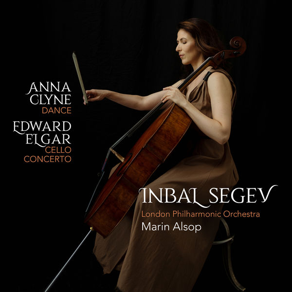 Inbal Segev, London Philharmonic Orchestra & Marin Alsop - Anna Clyne: DANCE - Edward Elgar: Cello Concerto (2020) [FLAC 24bit/48kHz]