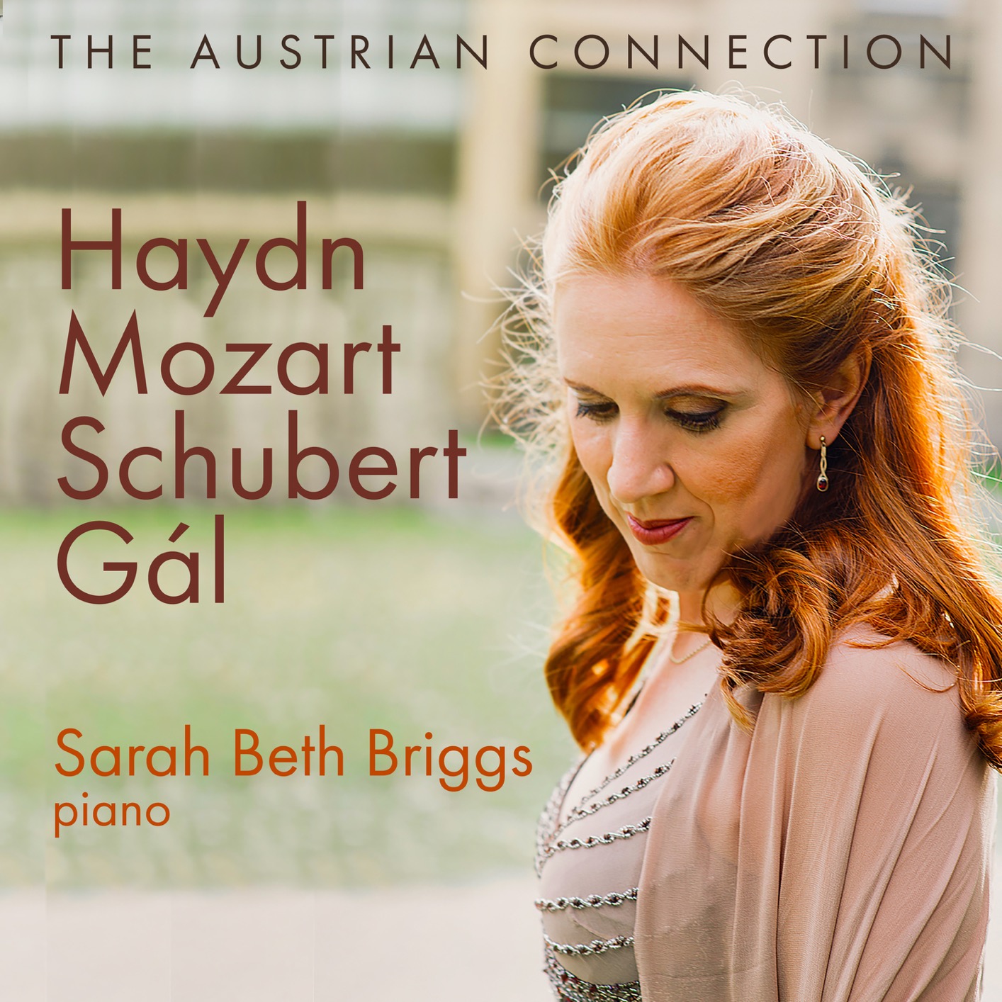 Sarah Beth Briggs - The Austrian Connection - Haydn; Mozart; Schubert; Gal (2020) [FLAC 24bit/96kHz]