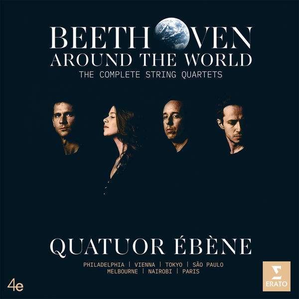 Quatuor Ebene - Beethoven Around the World: The Complete String Quartets (2020) [FLAC 24bit/96kHz]