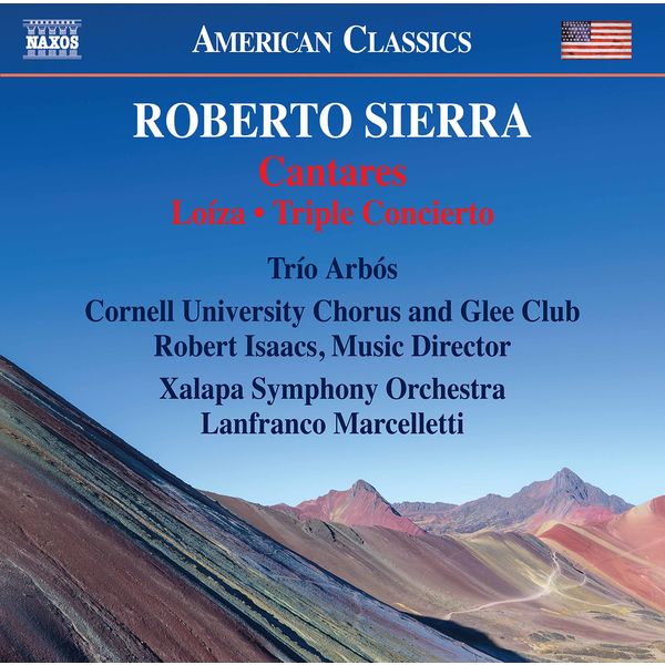 Xalapa Symphony Orchestra, Lanfranco Marcelletti – Roberto Sierra – Cantares, Loíza & Triple Concierto (2020) [FLAC 24bit/96kHz]