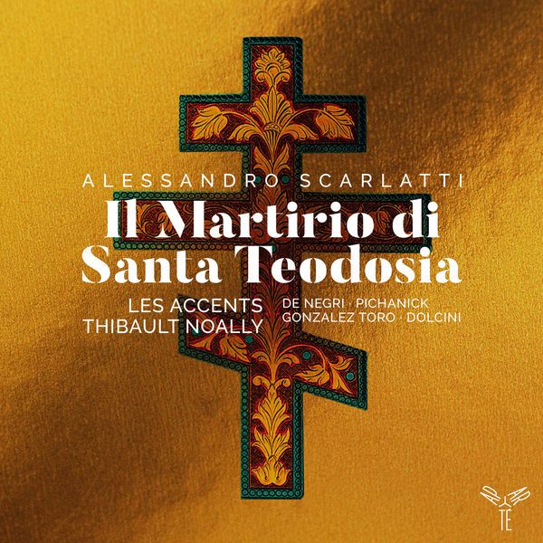 Les Accents - Alessandro Scarlatti - Il Martirio di Santa Teodosia (2020) [FLAC 24bit/96kHz]