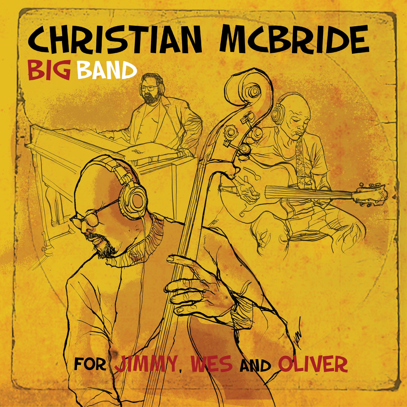 Christian McBride Big Band - For Jimmy, Wes and Oliver (2020) [FLAC 24bit/48kHz]