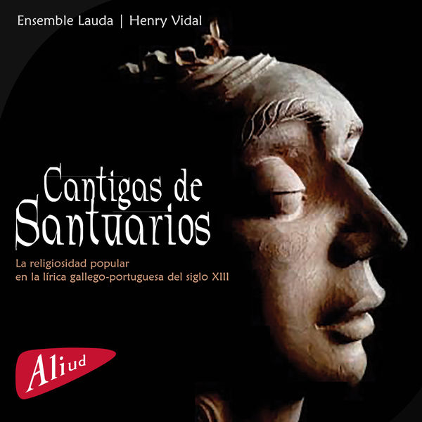 Ensemble Lauda & Henry Vidal – Cantigas de Santuarios (2020) [FLAC 24bit/96kHz]