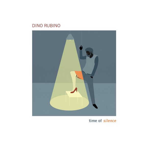 Dino Rubino - Time of Silence (2020) [FLAC 24bit/48kHz]