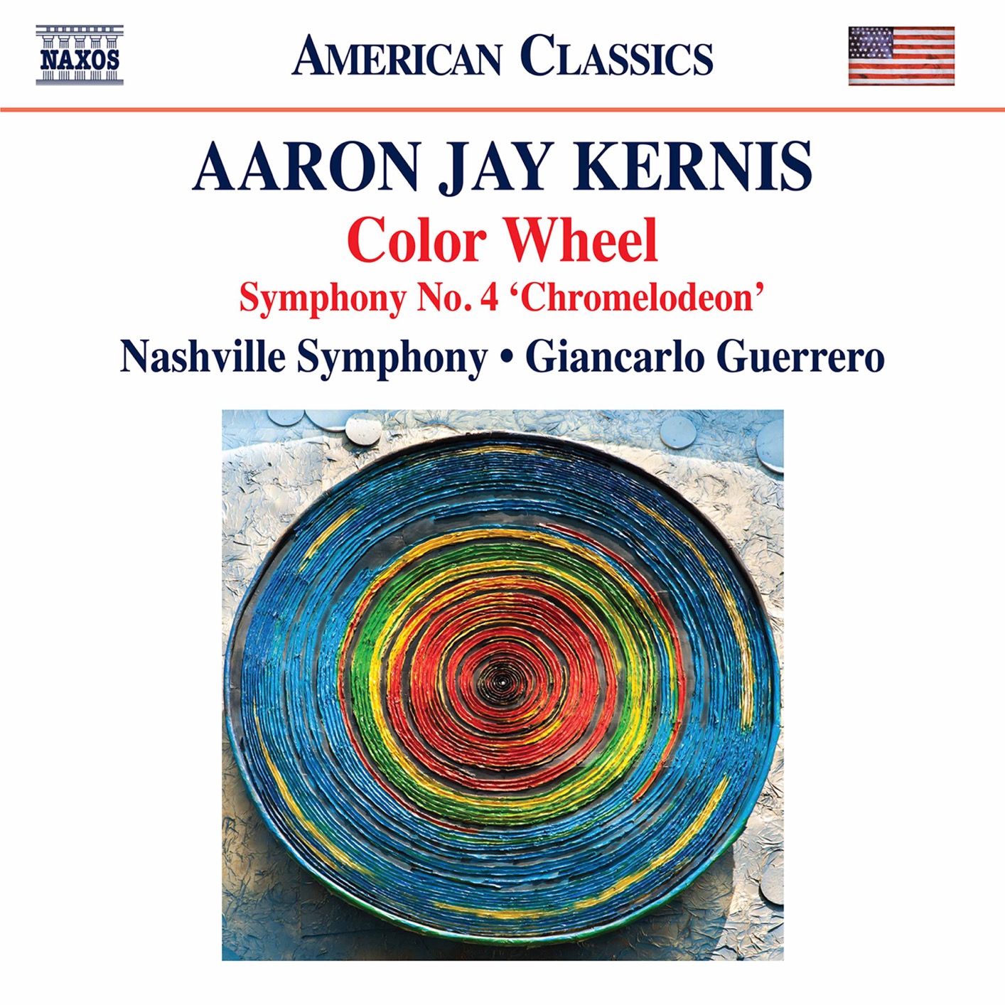 Nashville Symphony, Giancarlo Guerrero - Aaron Jay Kernis - Color Wheel - Symphony No. 4 ”Chromelodeon” (Live) (2020) [FLAC 24bit/96kHz]