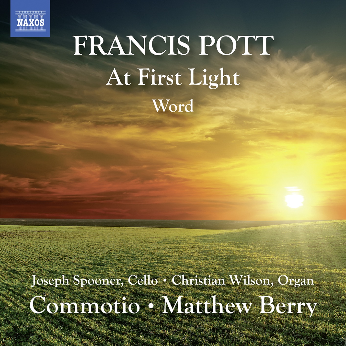 Commotio & Matthew Berry – Francis Pott – At First Light & Word (2020) [FLAC 24bit/96kHz]