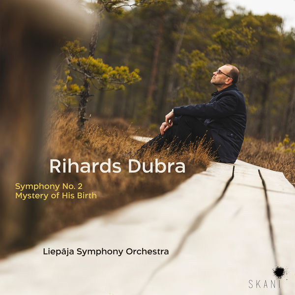 Liepaja Symphony Orchestra & Atvars Lakstigala - Symphony No. 2, Mystery of His Birth (2020) [FLAC 24bit/96kHz]