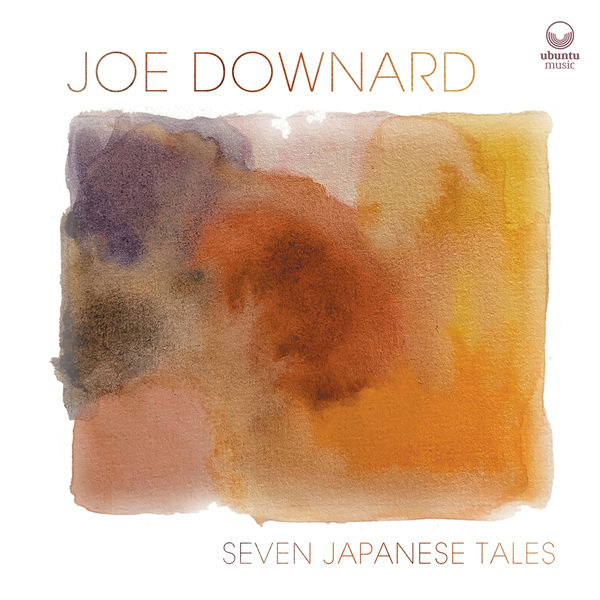 Joe Downard – Seven Japanese Tales (2020) [FLAC 24bit/44,1kHz]