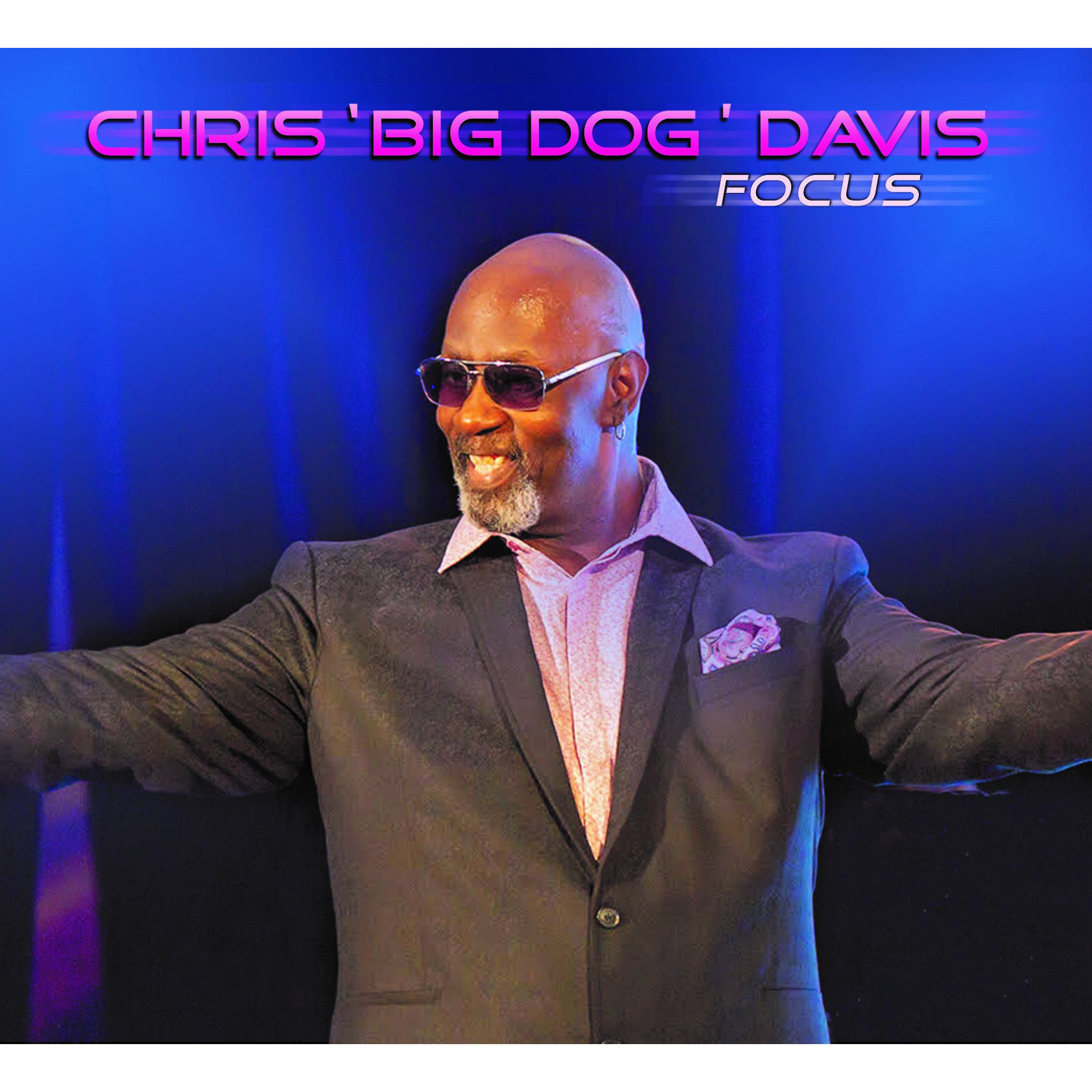 Chris ‘Big Dog’ Davis – Focus (2020) [FLAC 24bit/44,1kHz]