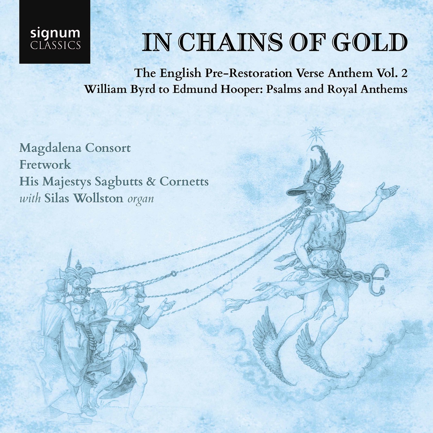 Magdalena Consort - In Chains of Gold,The English Pre-Restoration Verse Anthem Vol. 2 (2020) [FLAC 24bit/192kHz]