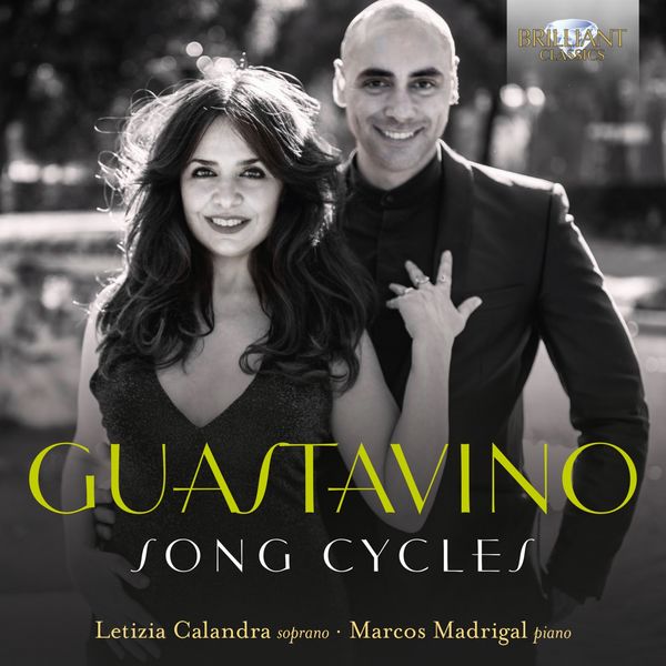 Letizia Calandra – Guastavino – Song Cycles (2020) [FLAC 24bit/48kHz]
