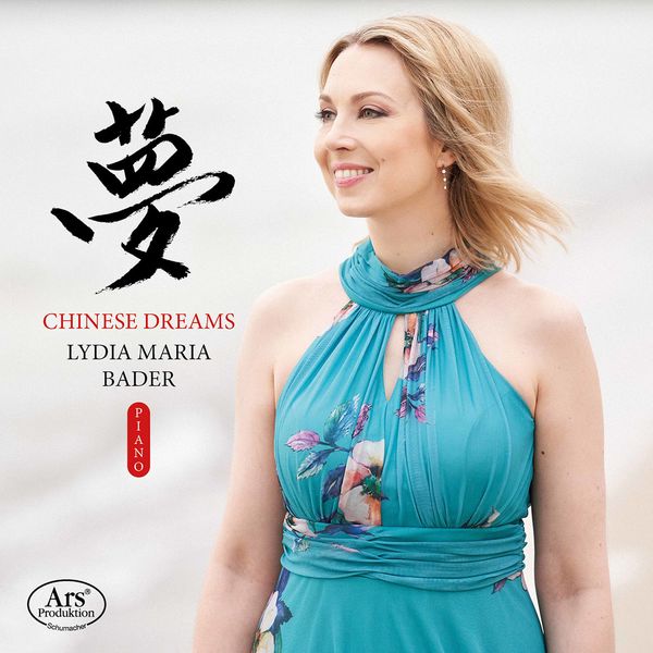 Lydia Maria Bader – Chinese Dreams (2020) [FLAC 24bit/48kHz]