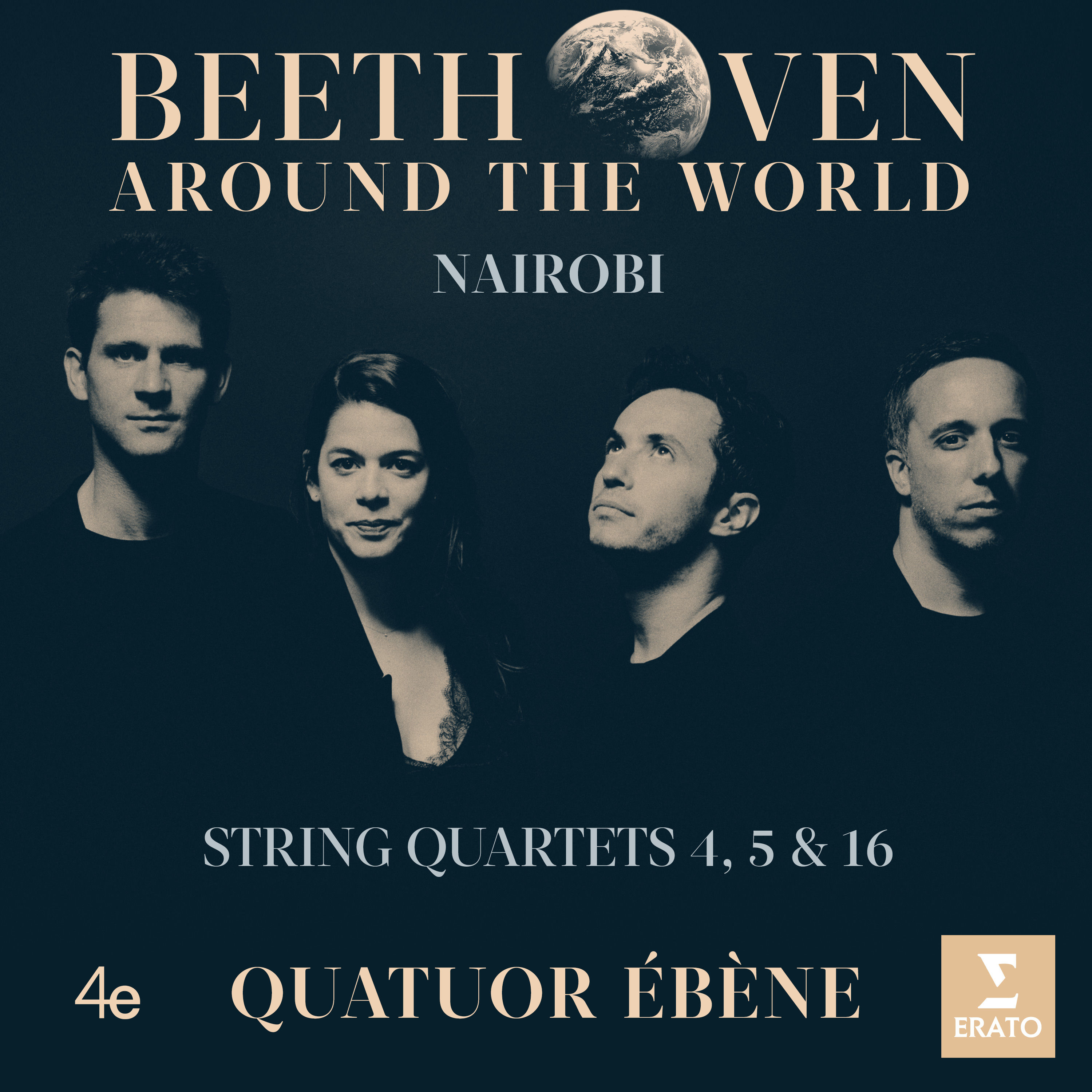Quatuor Ebene - Beethoven Around the World - Nairobi, String Quartets Nos 4, 5 & 16 (2020) [FLAC 24bit/96kHz]
