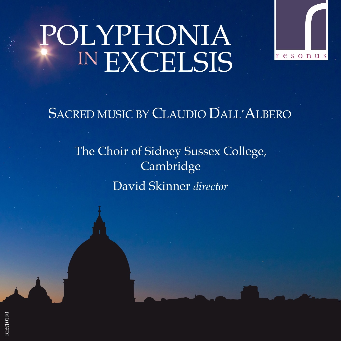 David Skinner - Polyphonia in Excelsis: Sacred Music by Claudio Dall’albero (2017) [FLAC 24bit/96kHz]
