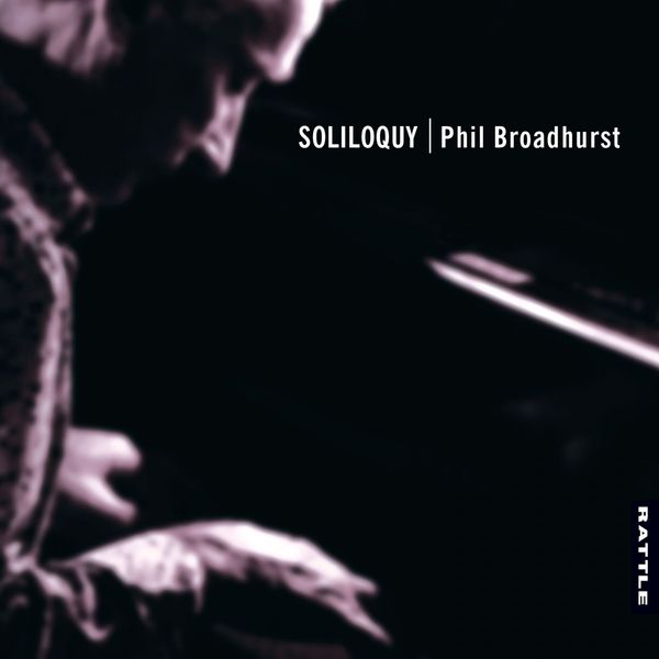 Phil Broadhurst – Soliloquy (2020) [FLAC 24bit/96kHz]