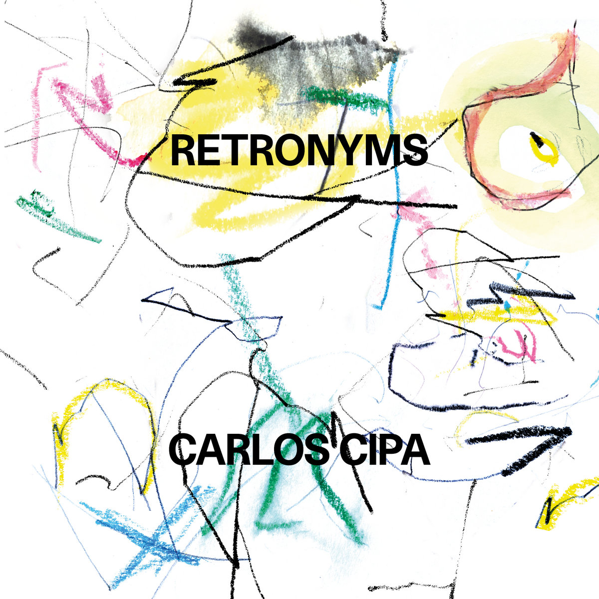 Carlos Cipa - Retronyms (2019) [FLAC 24bit/44,1kHz]