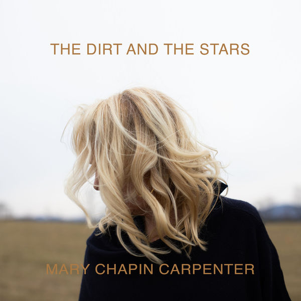 Mary Chapin Carpenter - The Dirt And The Stars (2020) [FLAC 24bit/96kHz]