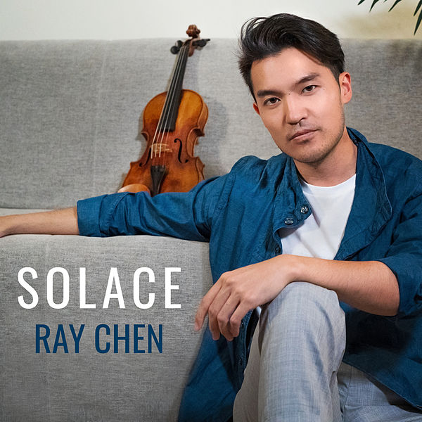 Ray Chen - Solace (2020) [FLAC 24bit/48kHz]