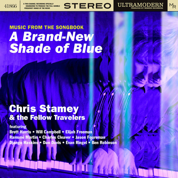 Chris Stamey & The Fellow Travelers - A Brand-New Shade Of Blue (2020) [FLAC 24bit/96kHz]