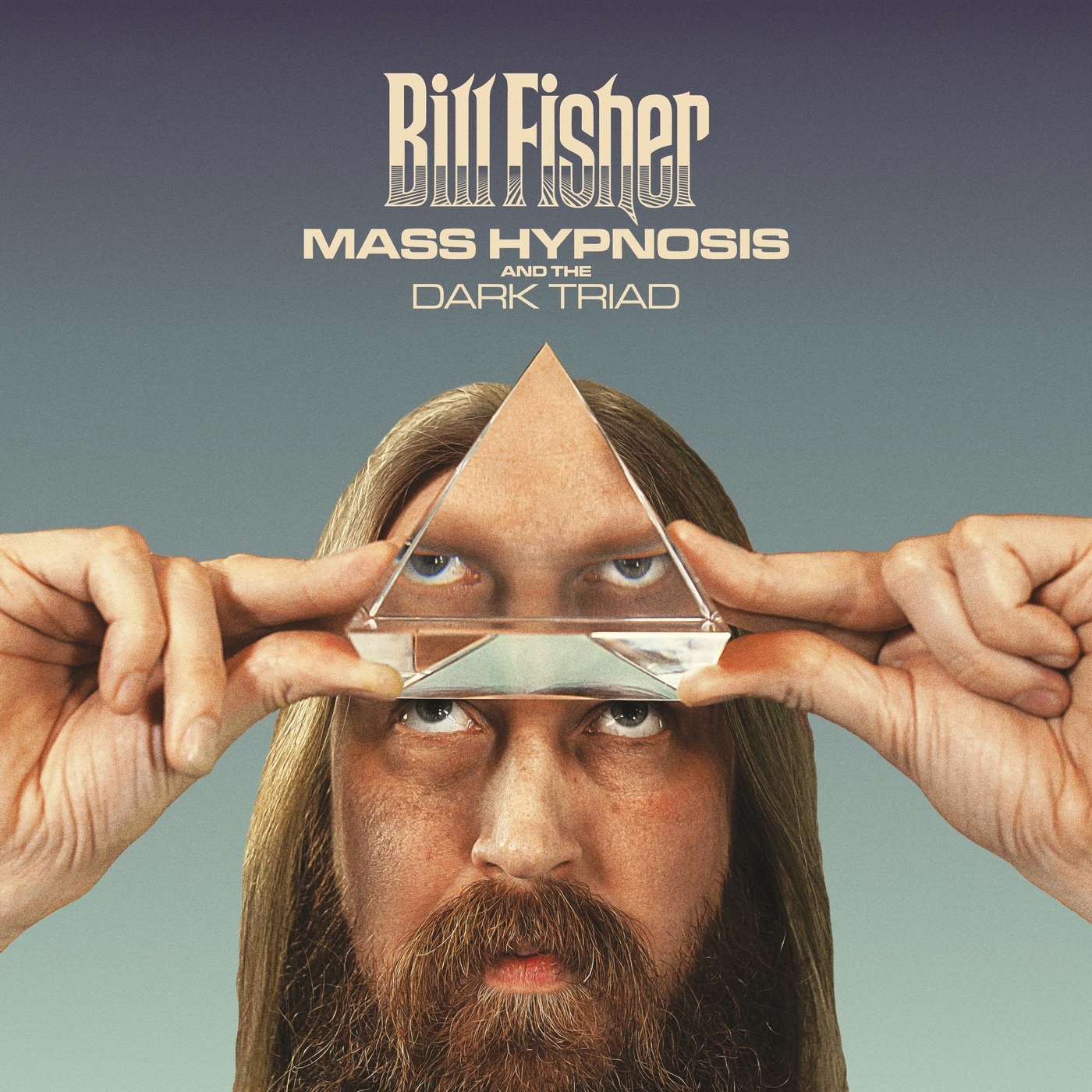 Bill Fisher – Mass Hypnosis and the Dark Triad (2020) [FLAC 24bit/44,1kHz]